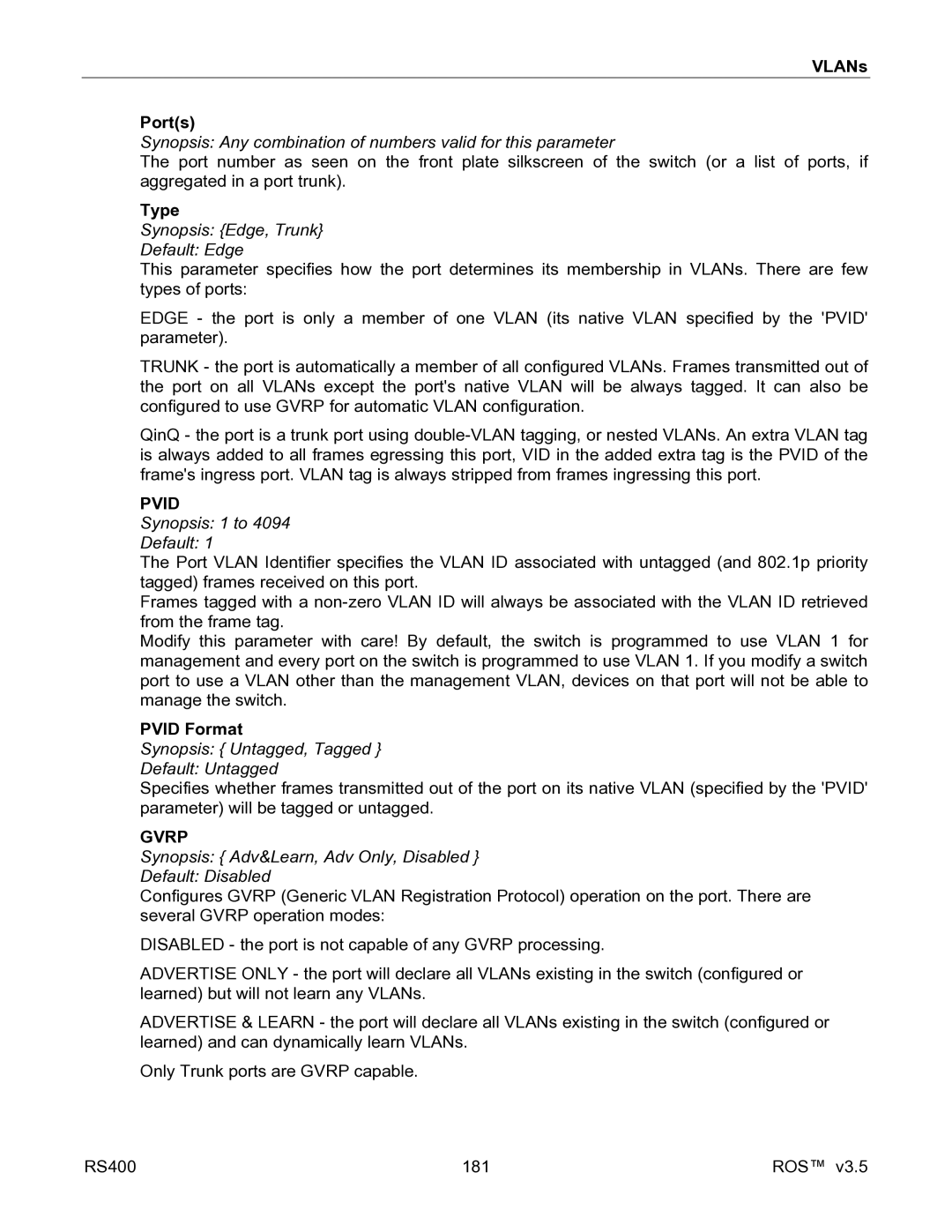 RuggedCom RS400 VLANs Ports, Synopsis Edge, Trunk Default Edge, Pvid Format, Synopsis Untagged, Tagged Default Untagged 