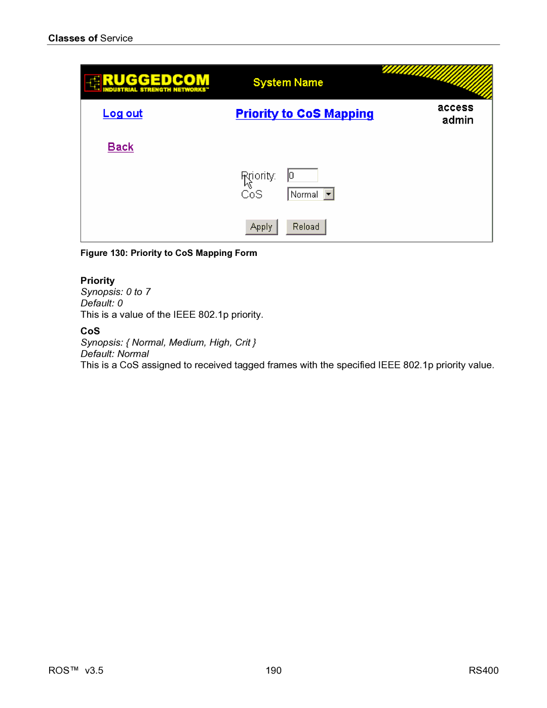 RuggedCom RS400 manual Priority to CoS Mapping Form 