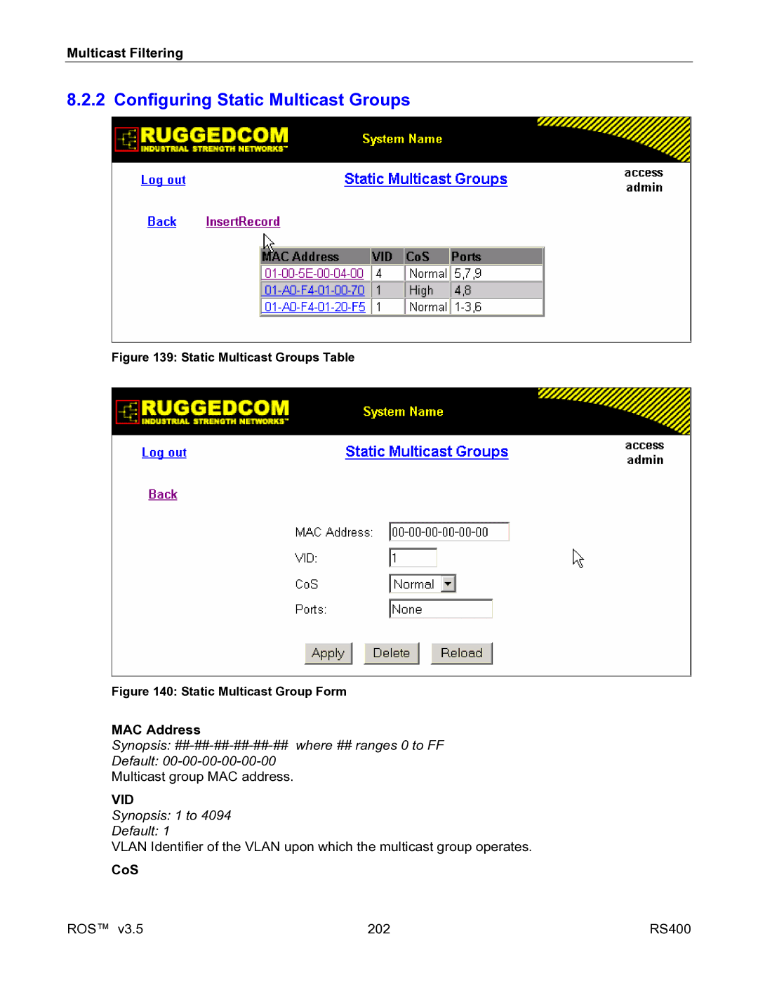 RuggedCom RS400 manual Configuring Static Multicast Groups, MAC Address 