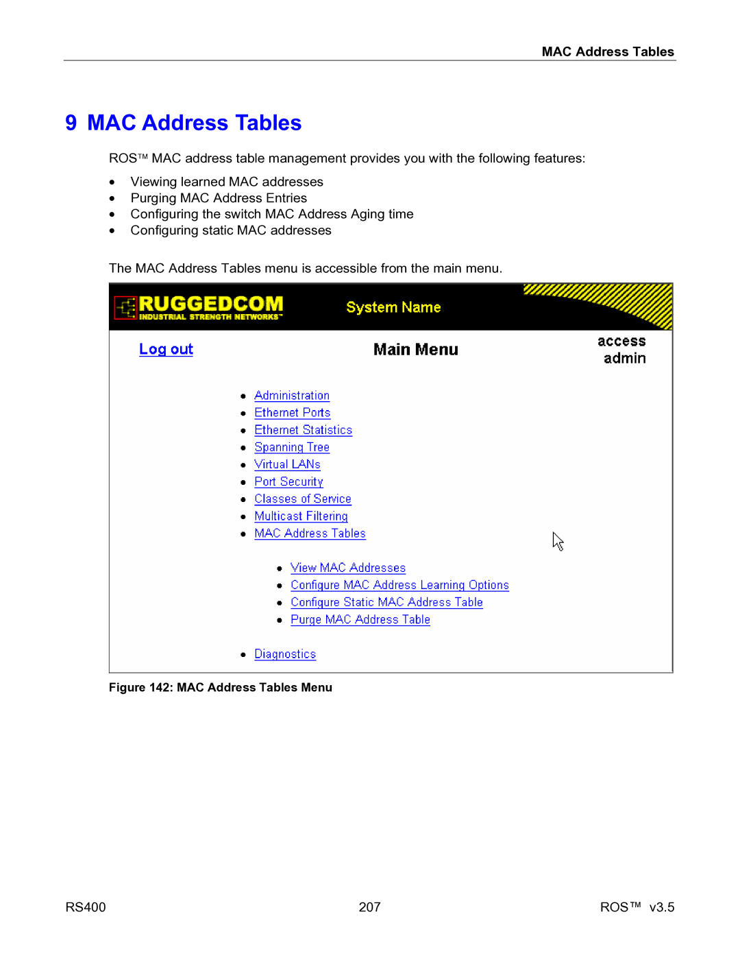 RuggedCom RS400 manual MAC Address Tables 