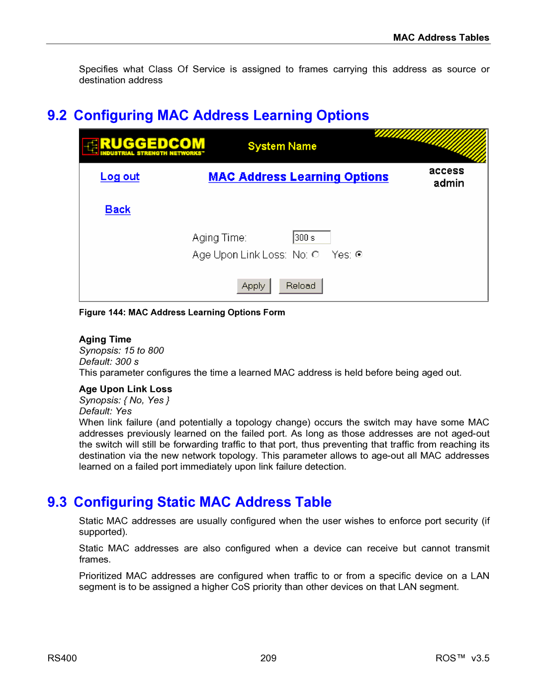 RuggedCom RS400 manual Configuring MAC Address Learning Options, Configuring Static MAC Address Table, Age Upon Link Loss 