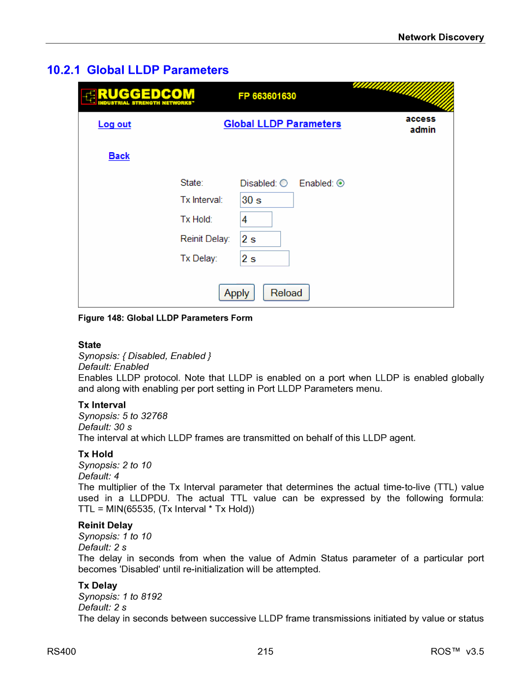 RuggedCom RS400 manual Global Lldp Parameters, Tx Interval, Tx Hold, Reinit Delay, Tx Delay 