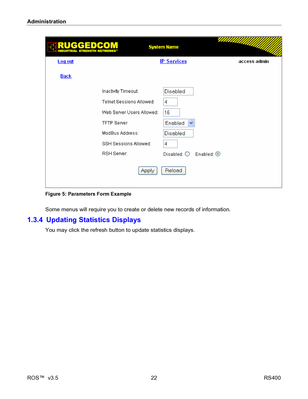 RuggedCom RS400 manual Updating Statistics Displays, Parameters Form Example 