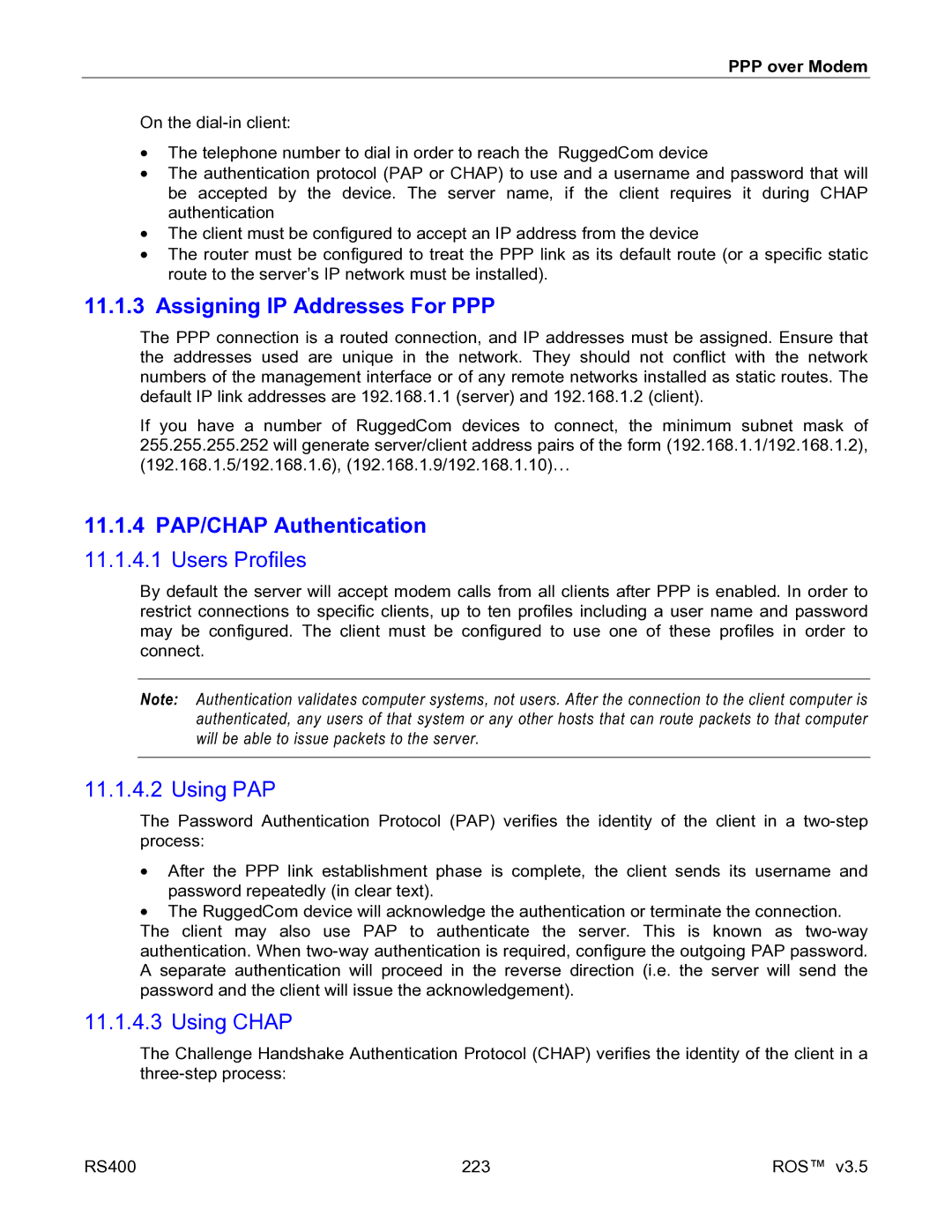 RuggedCom RS400 manual Assigning IP Addresses For PPP, 11.1.4 PAP/CHAP Authentication 11.1.4.1 Users Profiles, Using PAP 