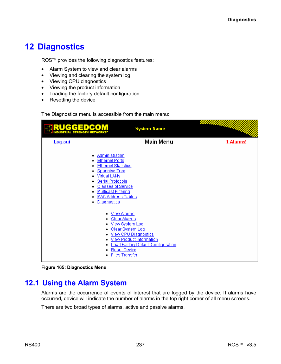 RuggedCom RS400 manual Using the Alarm System, Diagnostics 