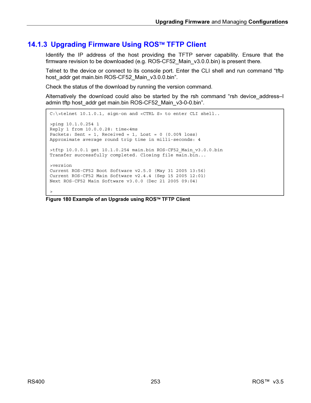 RuggedCom RS400 manual Upgrading Firmware Using ROS Tftp Client, Example of an Upgrade using ROS Tftp Client 