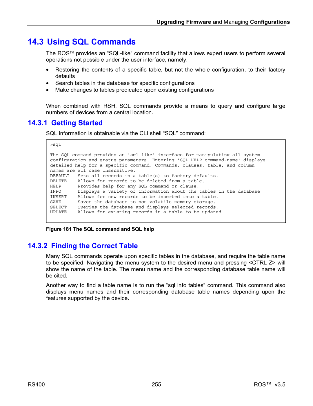 RuggedCom RS400 manual Using SQL Commands, Getting Started, Finding the Correct Table 