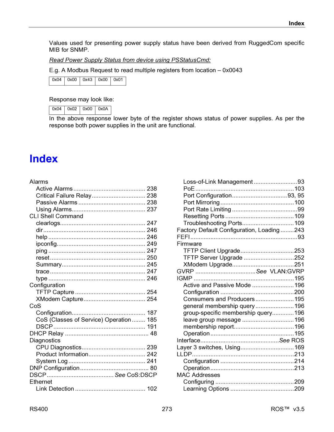 RuggedCom RS400 manual Read Power Supply Status from device using PSStatusCmd, See ROS 