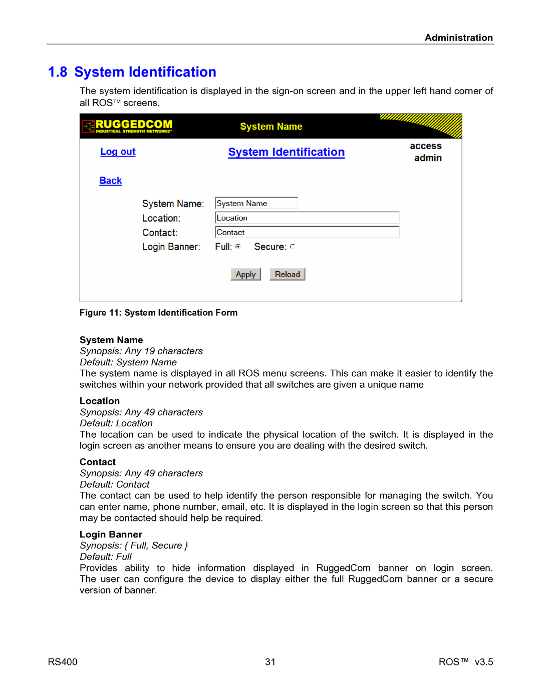 RuggedCom RS400 manual System Identification, System Name, Location, Contact, Login Banner 