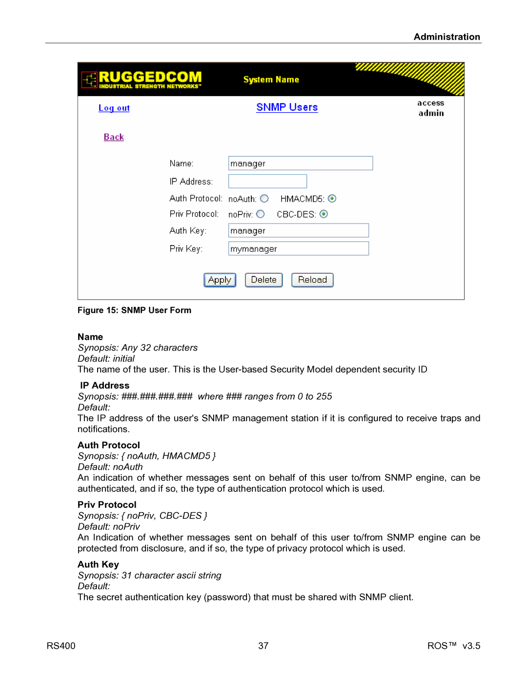RuggedCom RS400 manual Name, Auth Protocol, Priv Protocol, Auth Key 