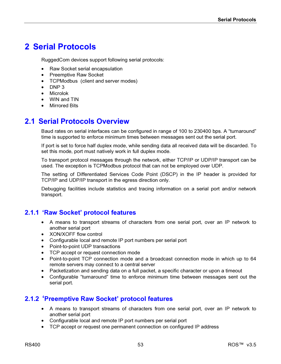 RuggedCom RS400 Serial Protocols Overview, 1 ‘Raw Socket’ protocol features, 2 ‘Preemptive Raw Socket’ protocol features 