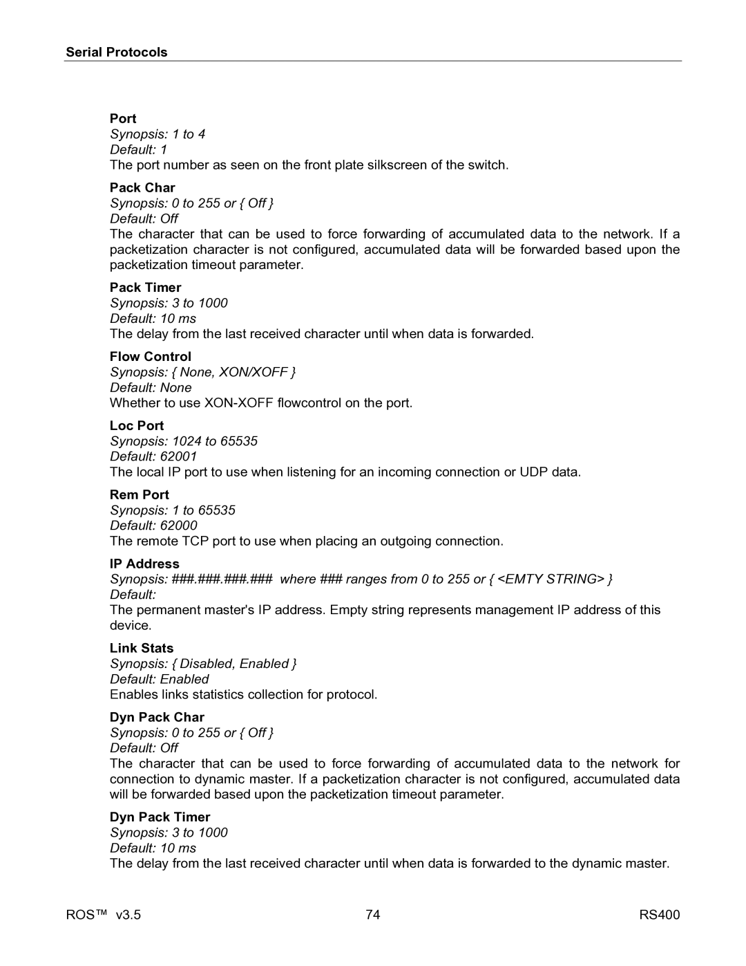 RuggedCom RS400 manual Synopsis 3 to Default 10 ms, Dyn Pack Char, Dyn Pack Timer 