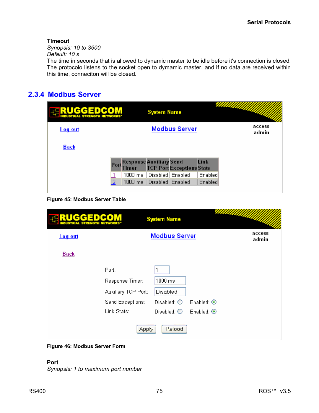 RuggedCom RS400 Modbus Server, Serial Protocols Timeout, Synopsis 10 to Default 10 s, Synopsis 1 to maximum port number 