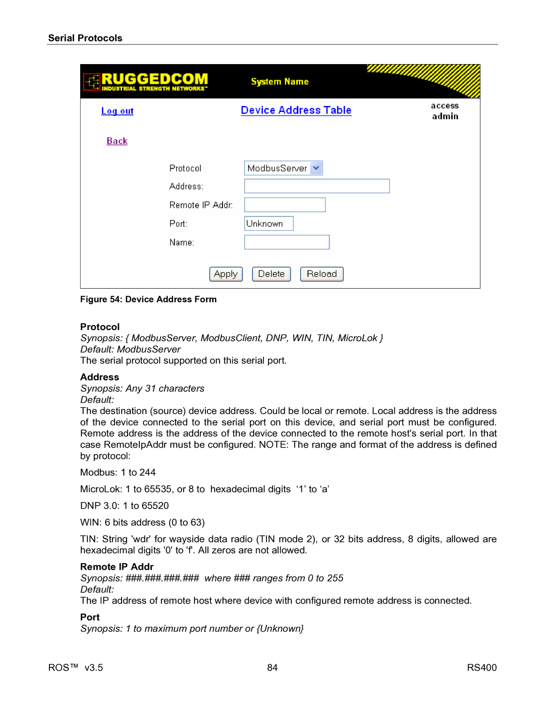 RuggedCom RS400 Address, Synopsis Any 31 characters Default, Remote IP Addr, Synopsis 1 to maximum port number or Unknown 