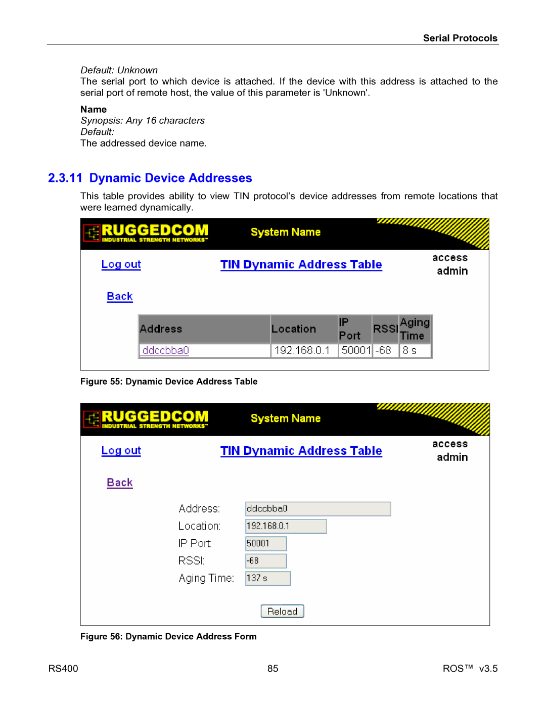 RuggedCom RS400 manual Dynamic Device Addresses, Default Unknown, Synopsis Any 16 characters Default 