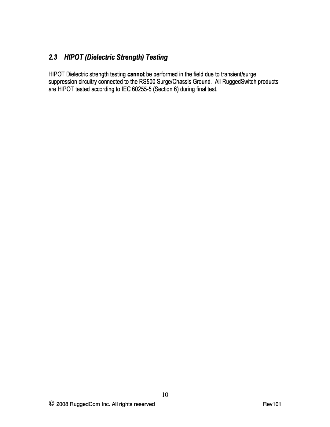 RuggedCom RS500 manual HIPOT Dielectric Strength Testing,  2008 RuggedCom Inc. All rights reserved, Rev101 