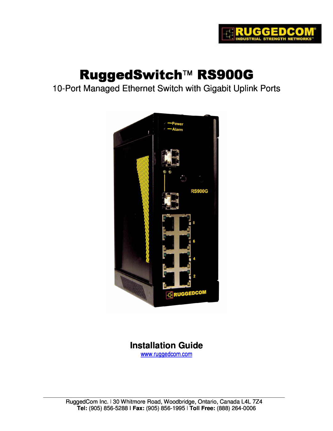 RuggedCom manual Installation Guide, RuggedSwitch RS900G, Port Managed Ethernet Switch with Gigabit Uplink Ports 