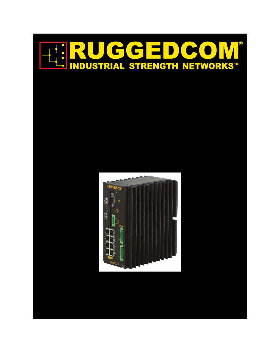 RuggedCom manual RuggedSwitch RS900GP, Hardware Installation Guide, Revision 100 - November 10 