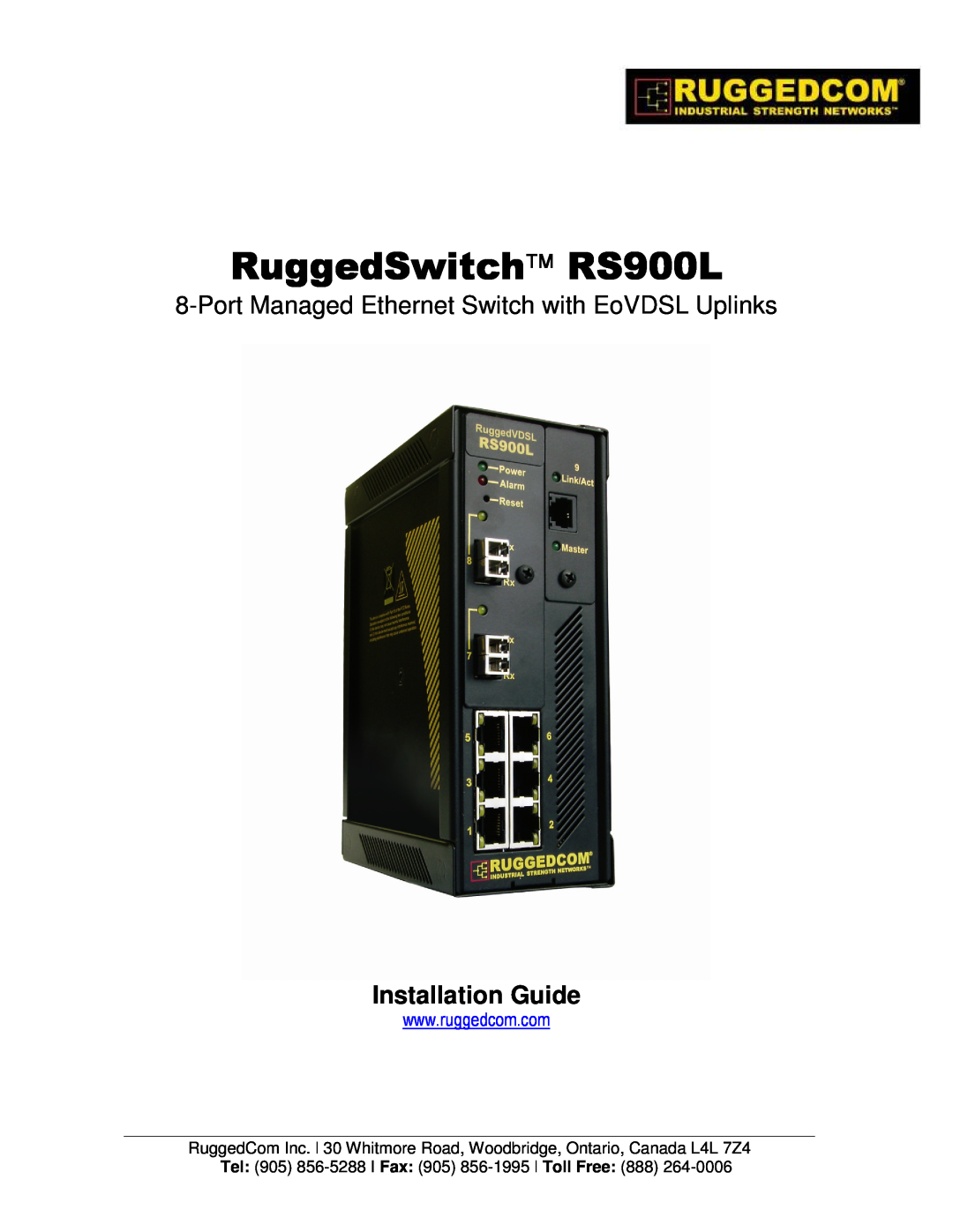 RuggedCom manual Installation Guide, RuggedSwitch RS900L, Port Managed Ethernet Switch with EoVDSL Uplinks 