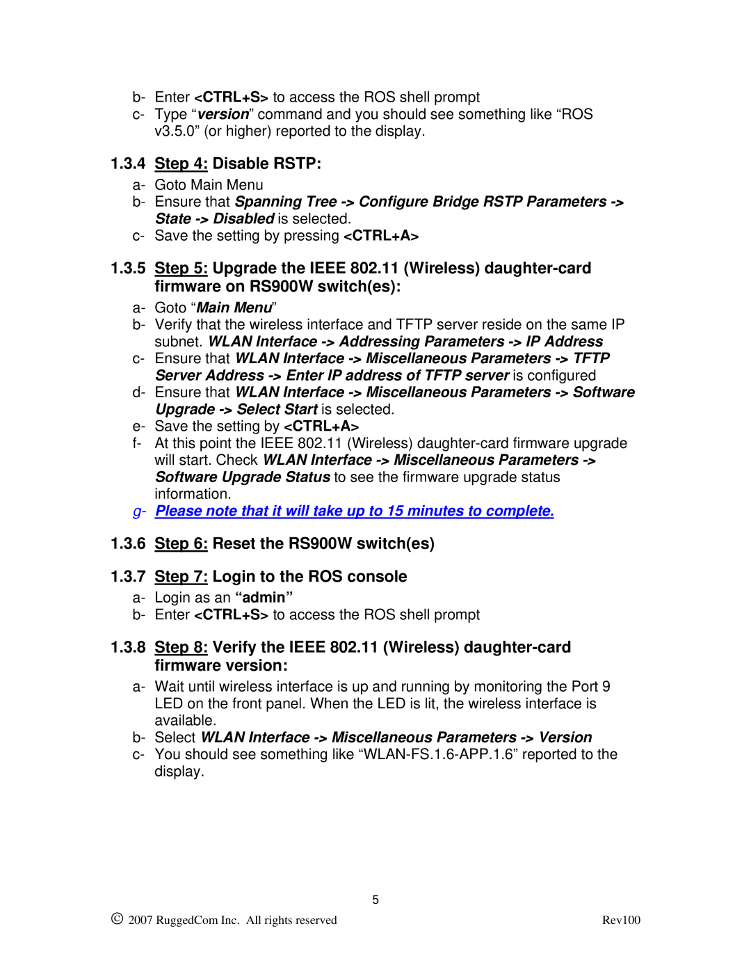 RuggedCom manual Disable Rstp, Reset the RS900W switches Login to the ROS console 