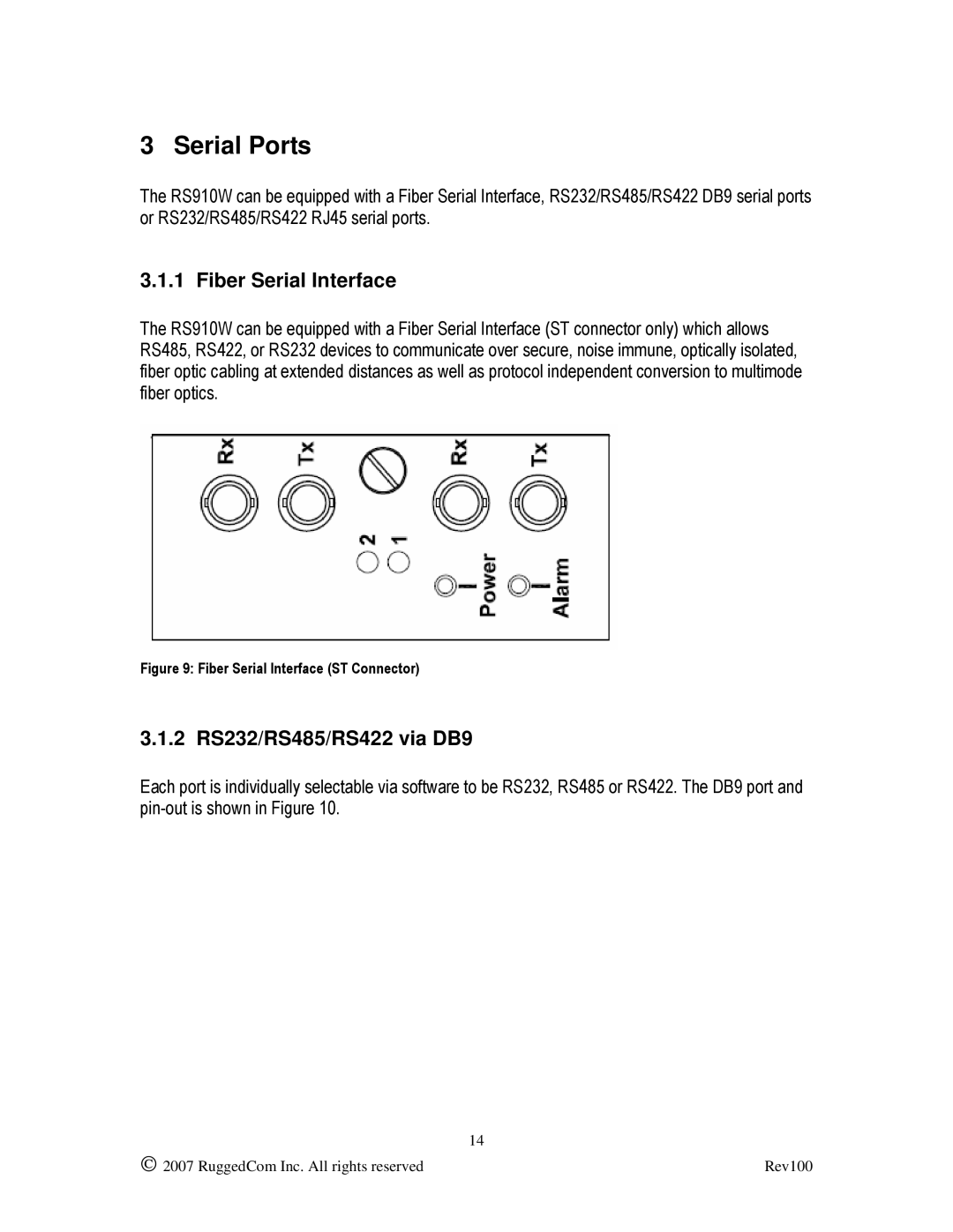 RuggedCom RS910W manual Serial Ports, Fiber Serial Interface, 2 RS232/RS485/RS422 via DB9 