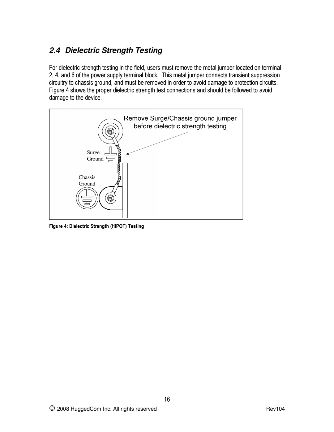 RuggedCom RS969 manual Dielectric Strength Testing 