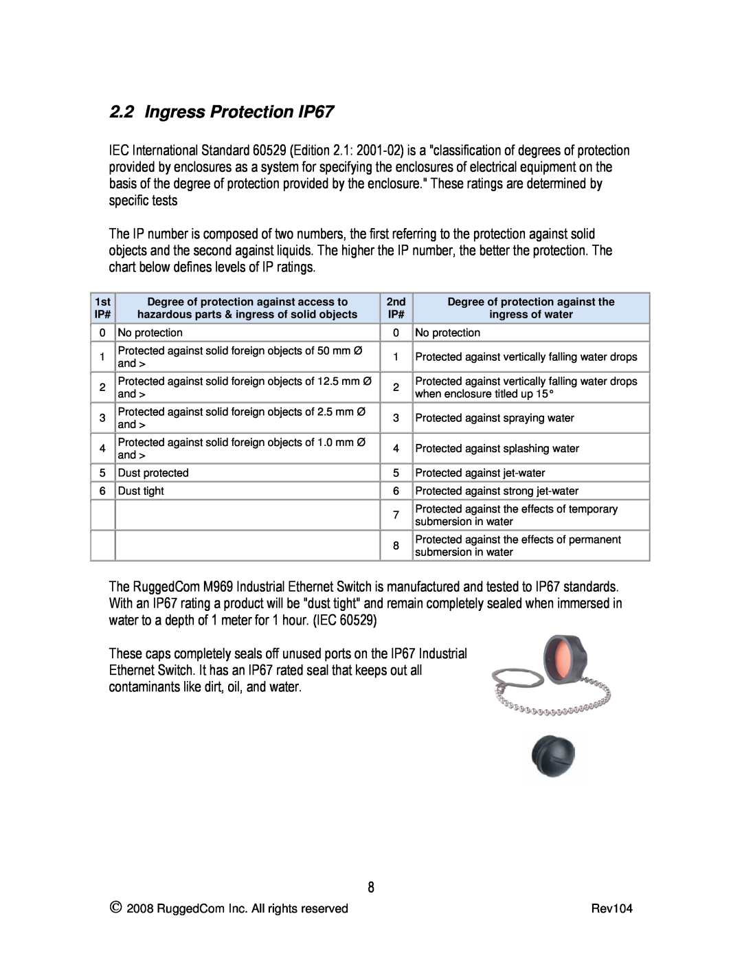 RuggedCom RS969 manual Ingress Protection IP67 