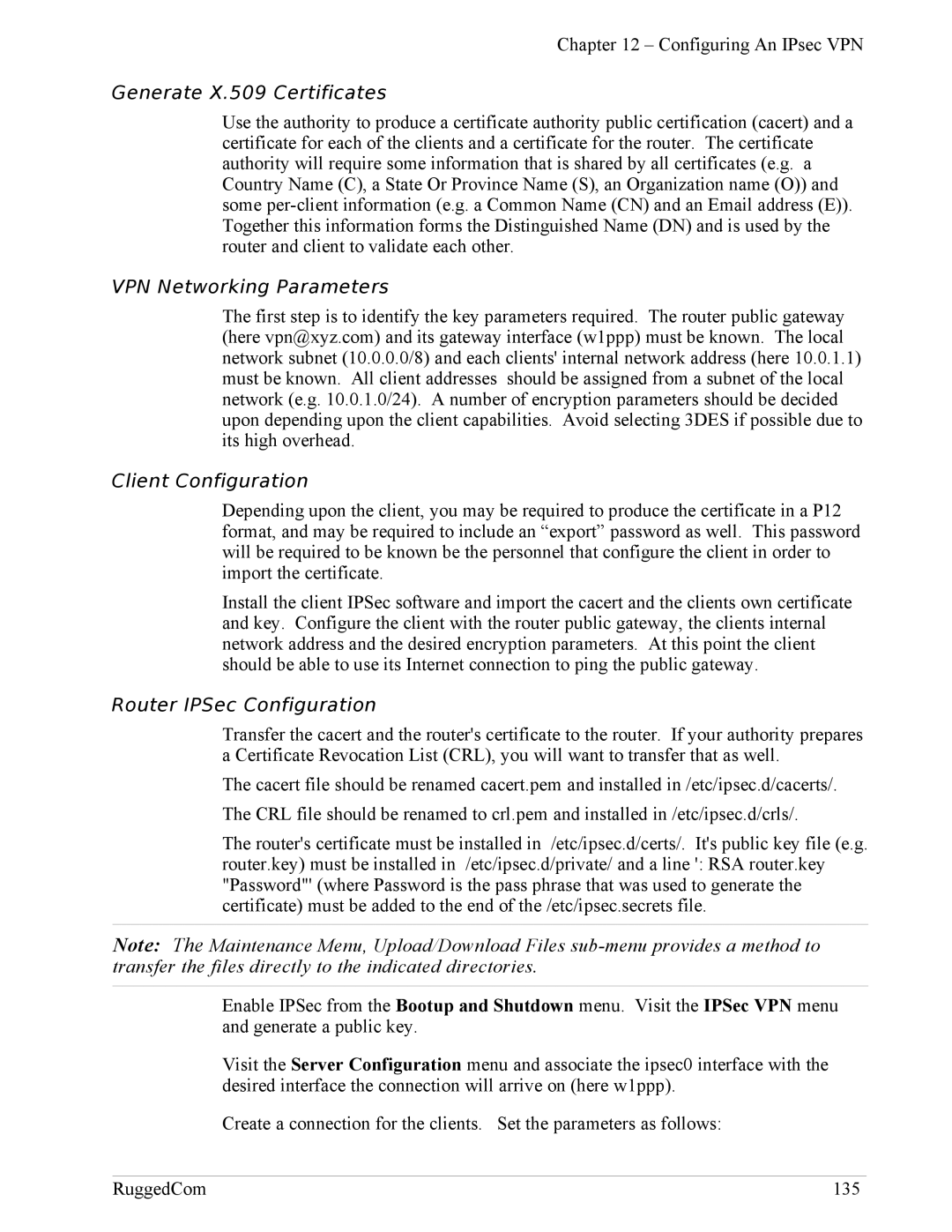 RuggedCom RX1100 Generate X.509 Certificates, VPN Networking Parameters Client Configuration, Router IPSec Configuration 