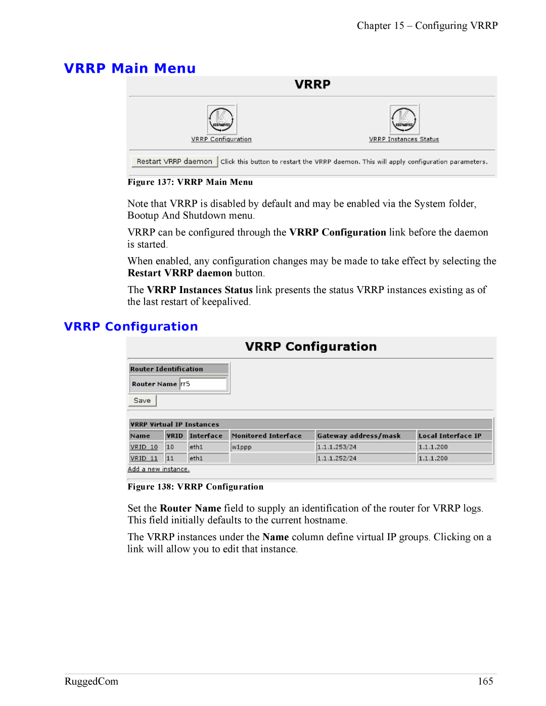 RuggedCom RX1100, RX1000 manual Vrrp Main Menu, Vrrp Configuration 