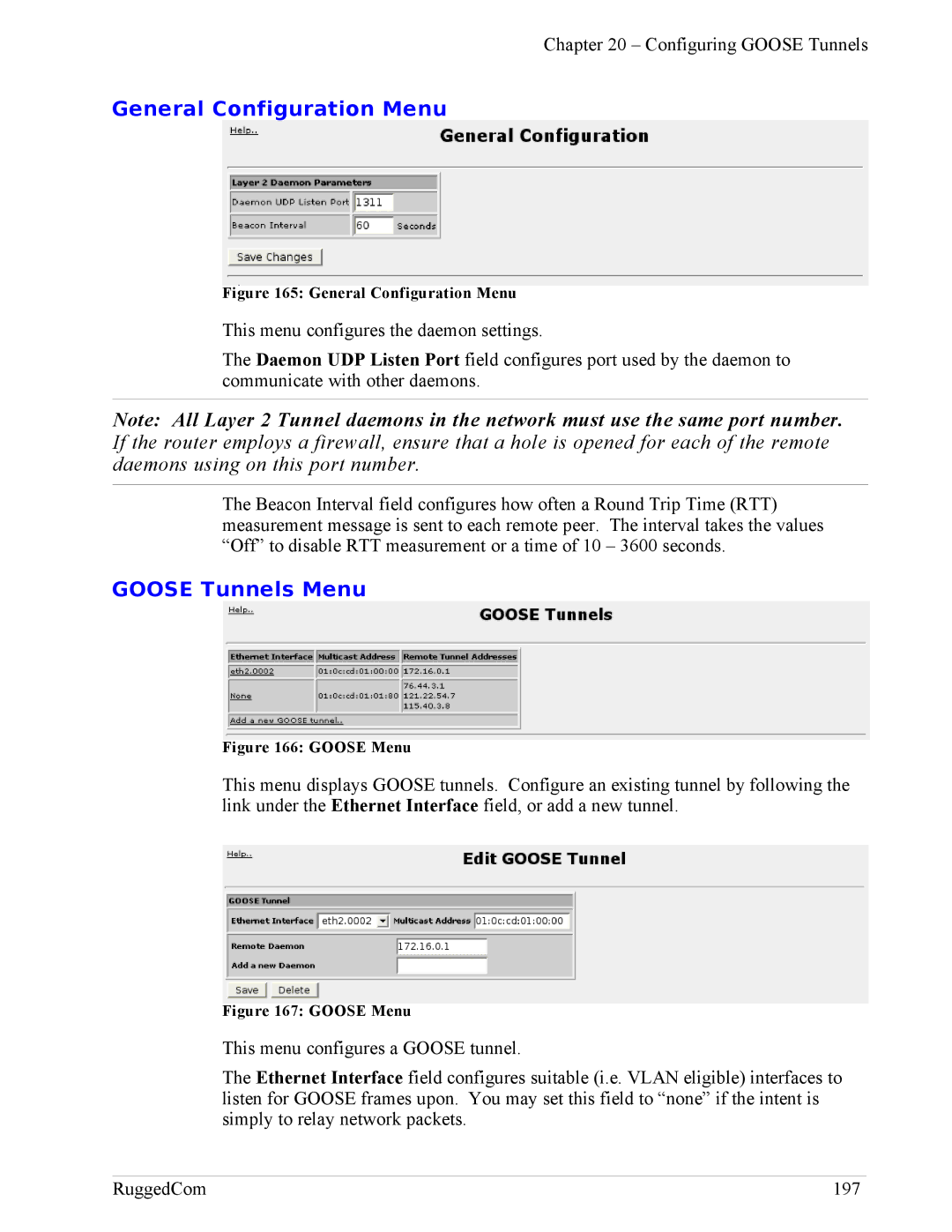 RuggedCom RX1100, RX1000 manual General Configuration Menu, Goose Tunnels Menu 