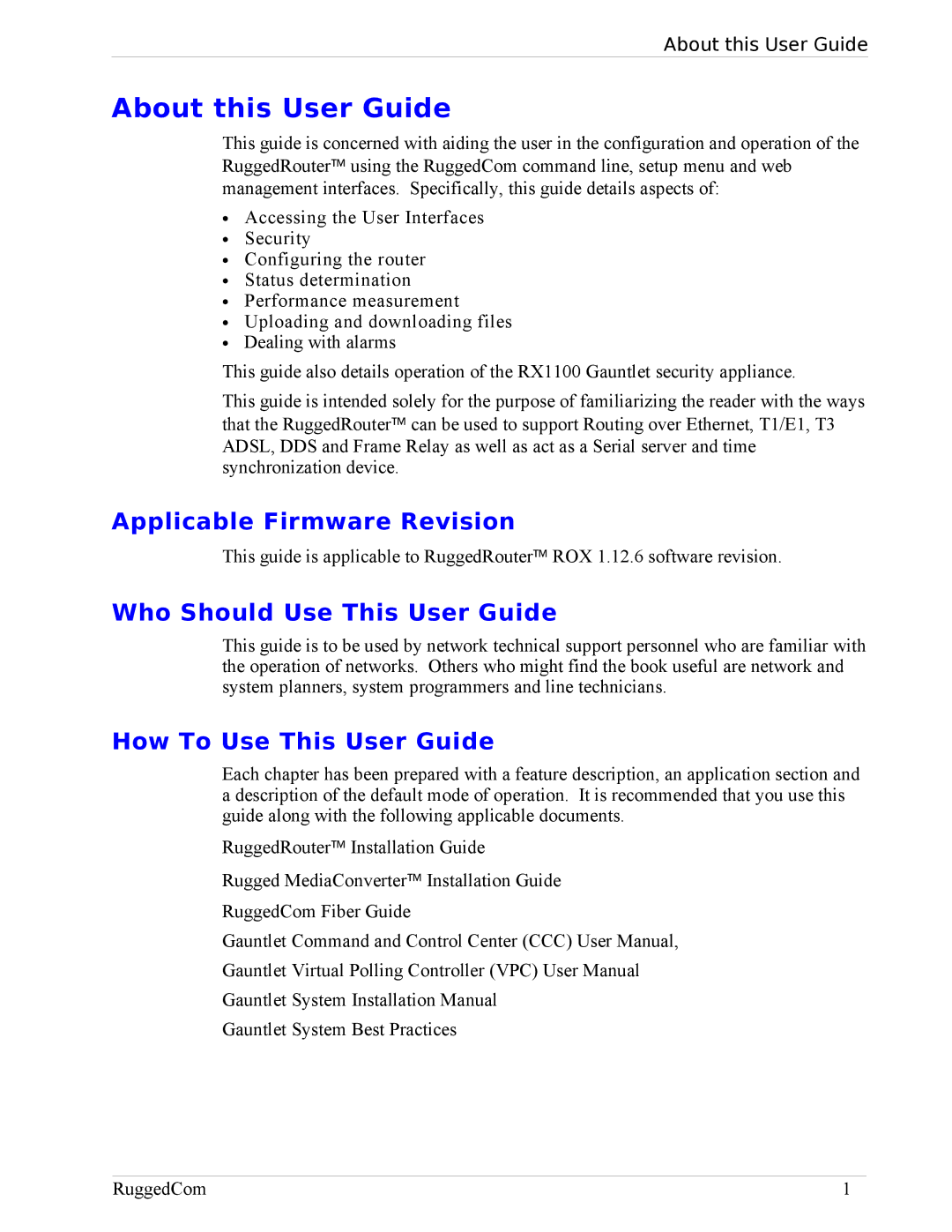 RuggedCom RX1100, RX1000 manual About this User Guide, Applicable Firmware Revision, Who Should Use This User Guide 