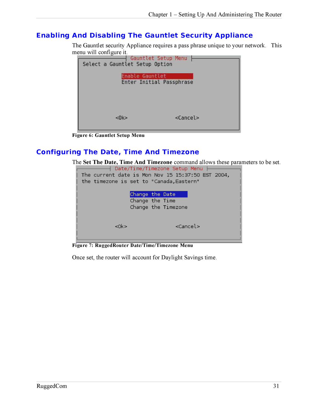 RuggedCom RX1100, RX1000 Enabling And Disabling The Gauntlet Security Appliance, Configuring The Date, Time And Timezone 