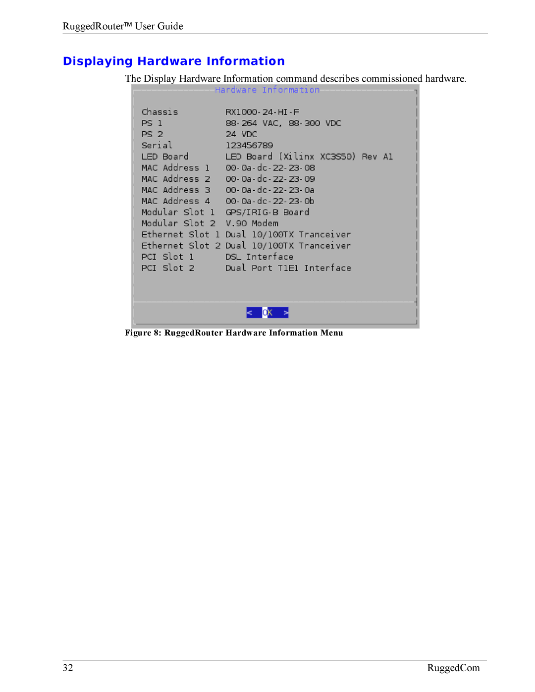 RuggedCom RX1000, RX1100 manual Displaying Hardware Information, RuggedRouter Hardware Information Menu 