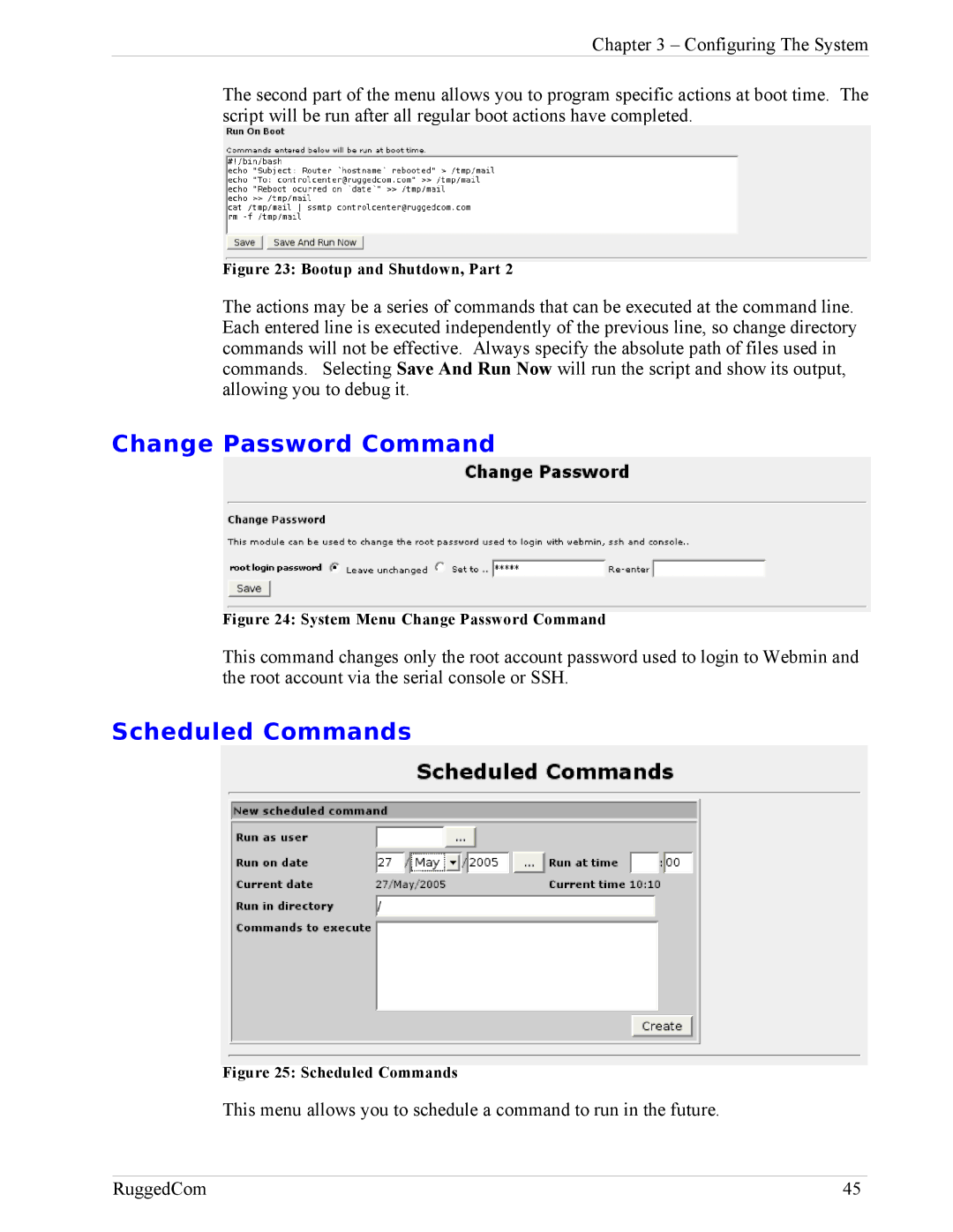 RuggedCom RX1100, RX1000 manual Change Password Command, Scheduled Commands 