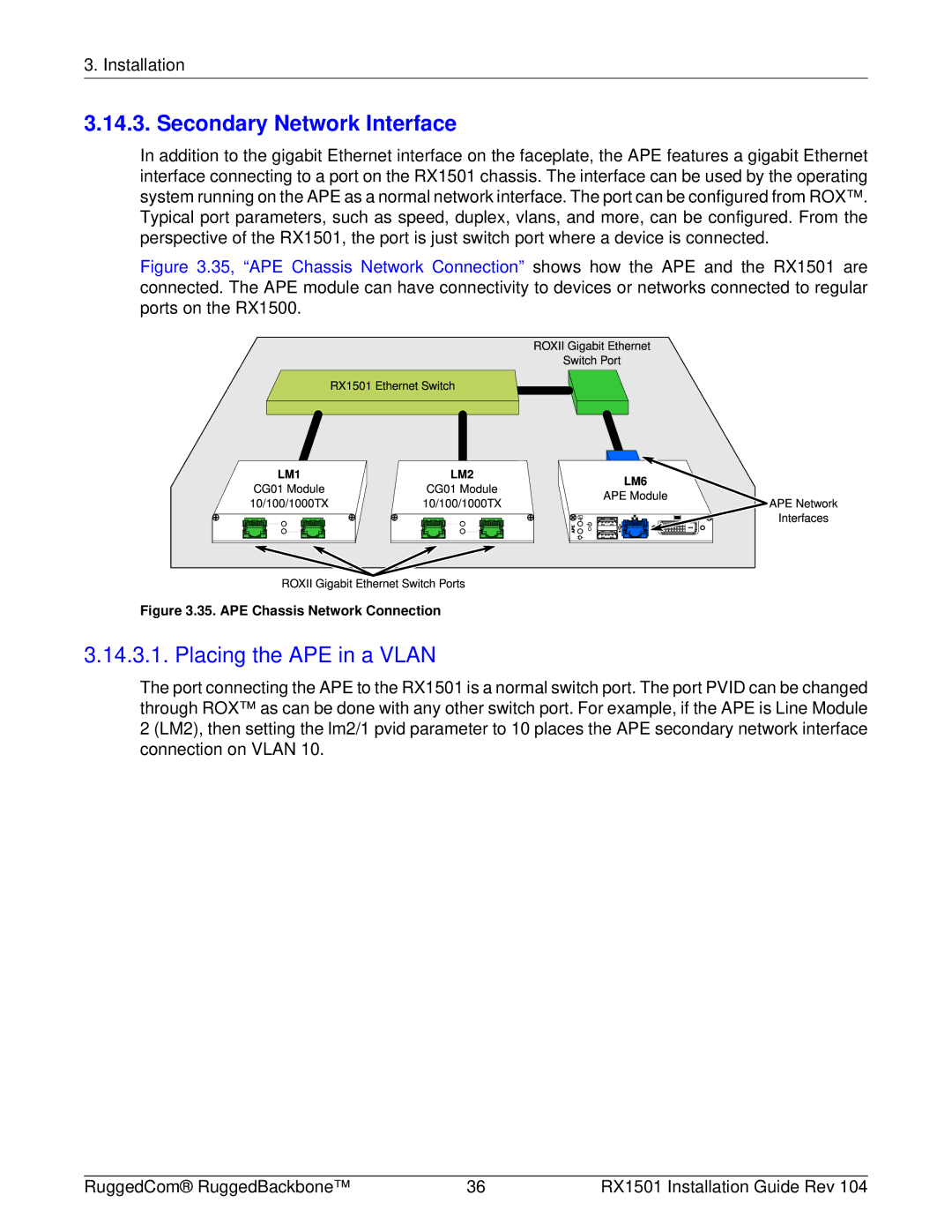 RuggedCom RX1501 manual Secondary Network Interface, Placing the APE in a Vlan 