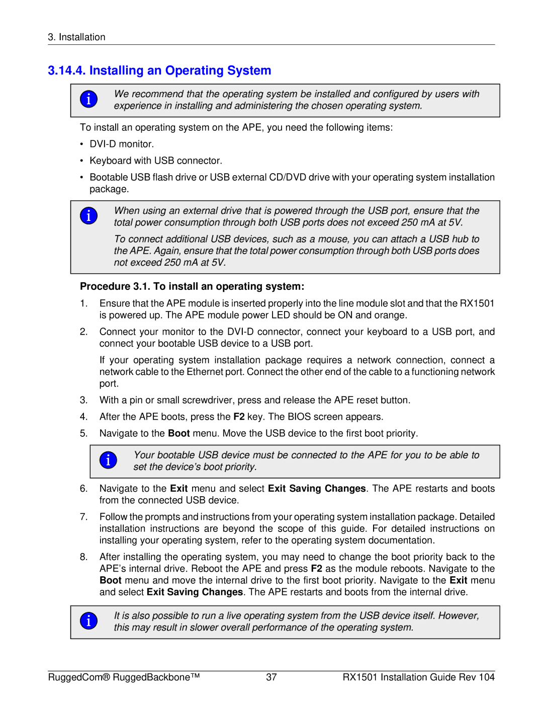 RuggedCom RX1501 manual Installing an Operating System, Procedure 3.1. To install an operating system 