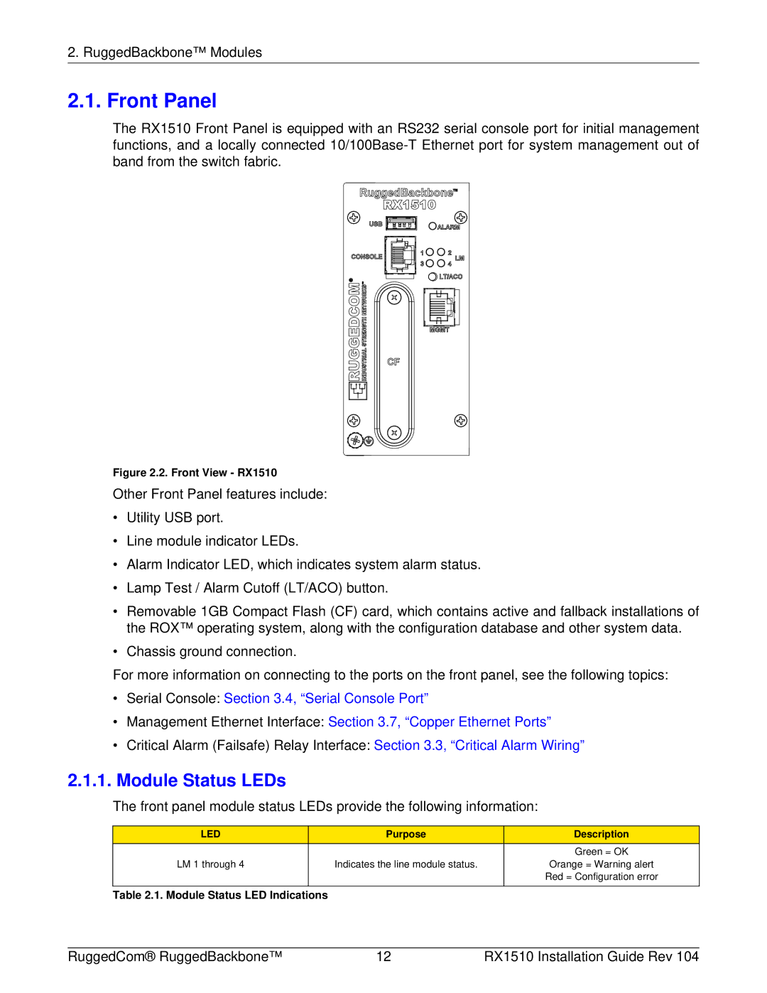 RuggedCom RX1510 Front Panel, Module Status LEDs, Purpose Description Green = OK LM 1 through, Orange = Warning alert 