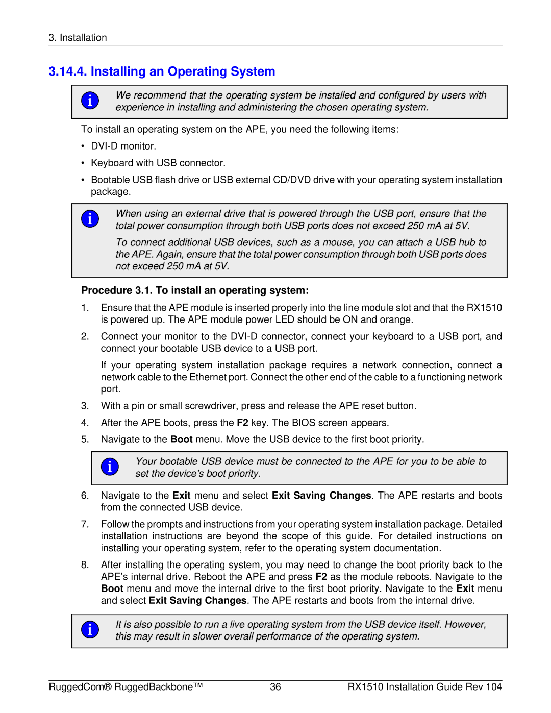 RuggedCom RX1510 manual Installing an Operating System, Procedure 3.1. To install an operating system 