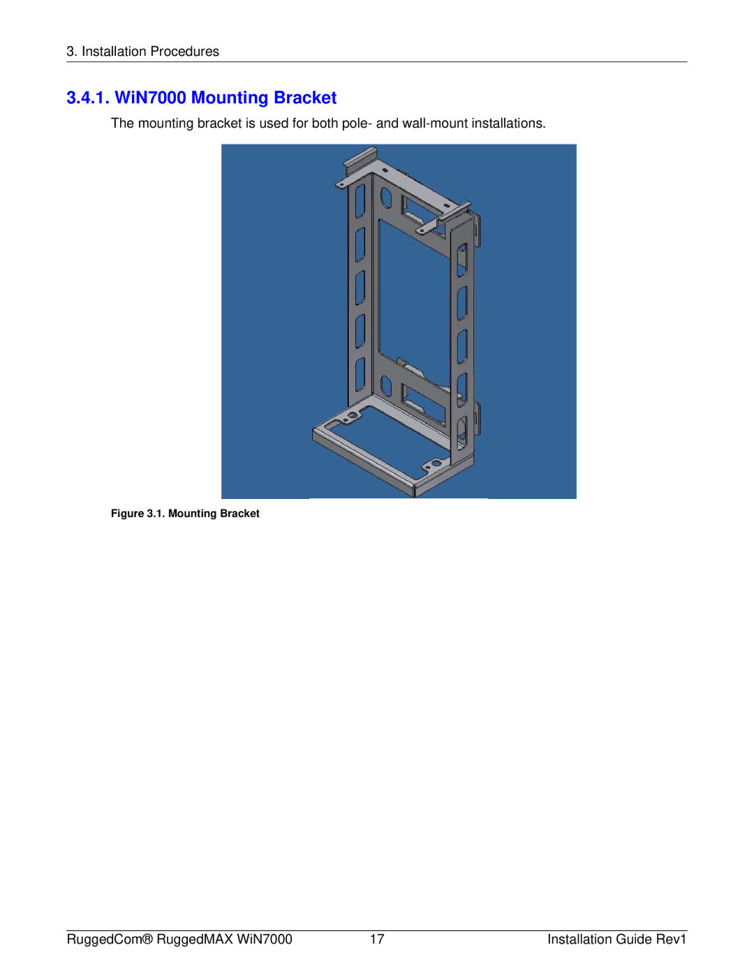 RuggedCom WIN7000 manual WiN7000 Mounting Bracket 