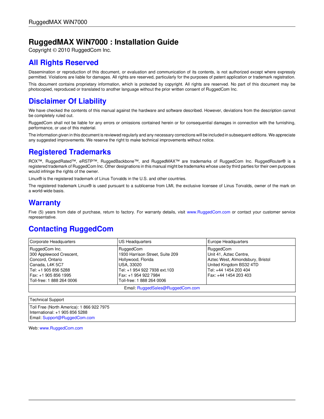 RuggedCom WIN7000 manual All Rights Reserved, Disclaimer Of Liability, Registered Trademarks, Warranty Contacting RuggedCom 