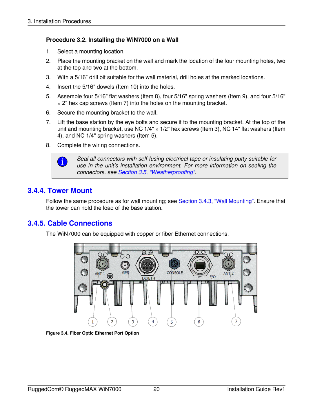 RuggedCom WIN7000 manual Tower Mount, Cable Connections, Procedure 3.2. Installing the WiN7000 on a Wall 