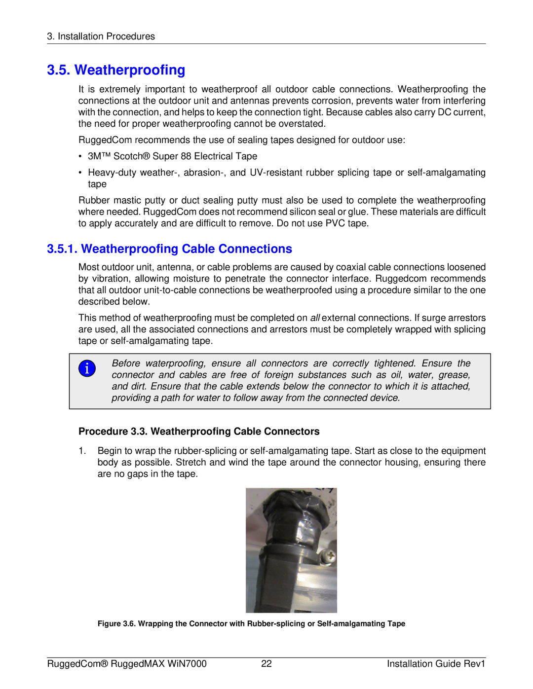 RuggedCom WIN7000 manual Weatherproofing Cable Connections, Procedure 3.3. Weatherproofing Cable Connectors 