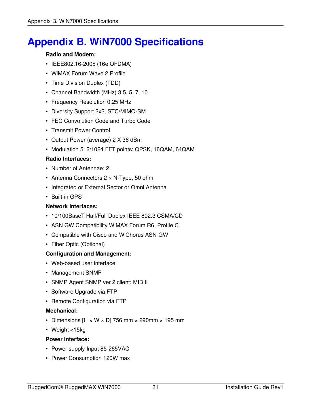 RuggedCom WIN7000 manual Appendix B. WiN7000 Specifications 