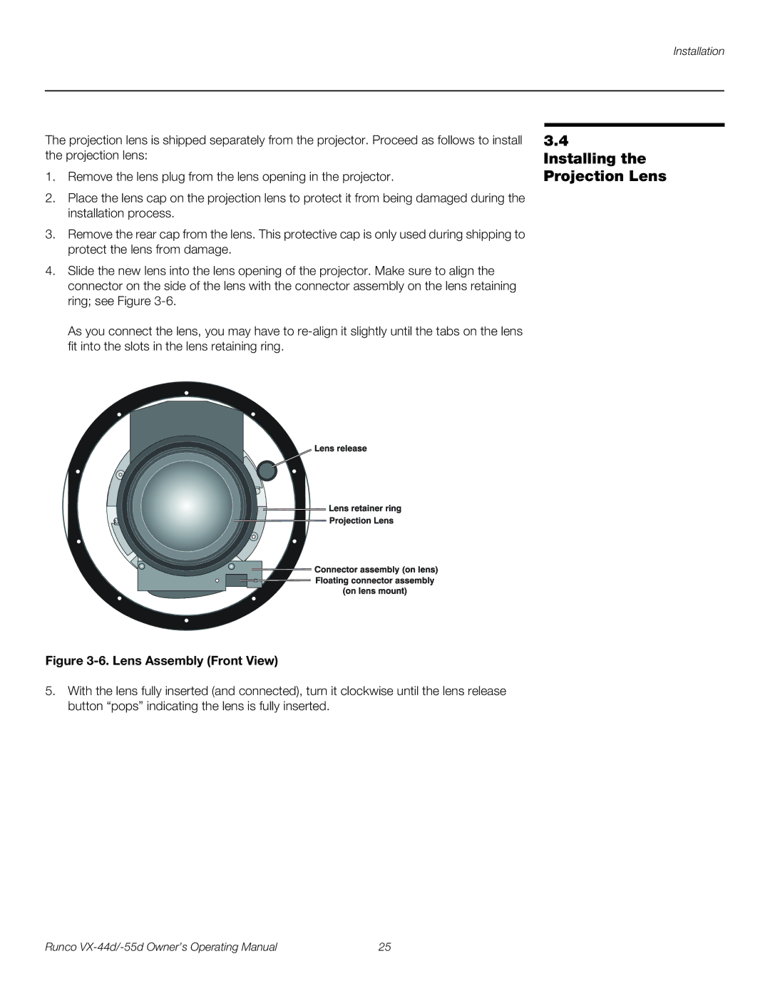 Runco 1080p manual Installing the Projection Lens, Lens Assembly Front View 