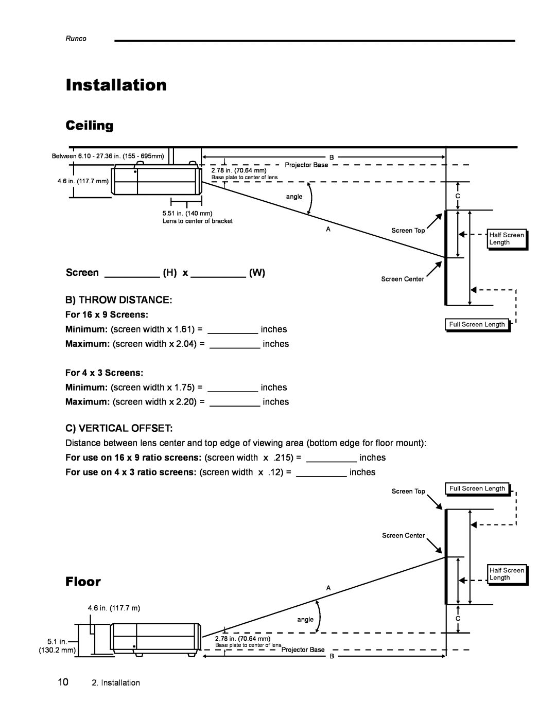 Runco CL-500 manual Installation, Screen H x W, B Throw Distance, C Vertical Offset, Ceiling, Floor, For 16 x 9 Screens 