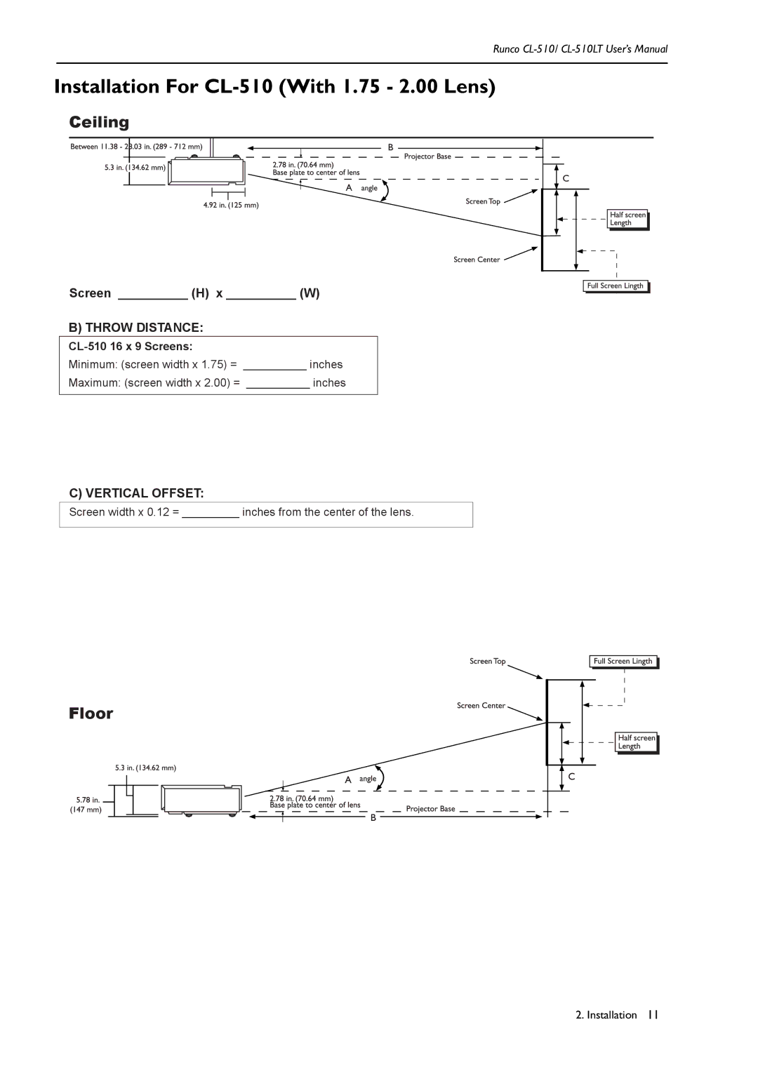 Runco CL-510LT manual Installation For CL-510 With 1.75 2.00 Lens, Screen H x W, Throw Distance, Vertical Offset 