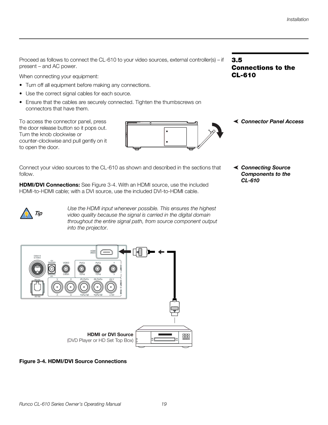 Runco manual Connections to the CL-610, Connector Panel Access, Connecting Source Components to the CL-610 