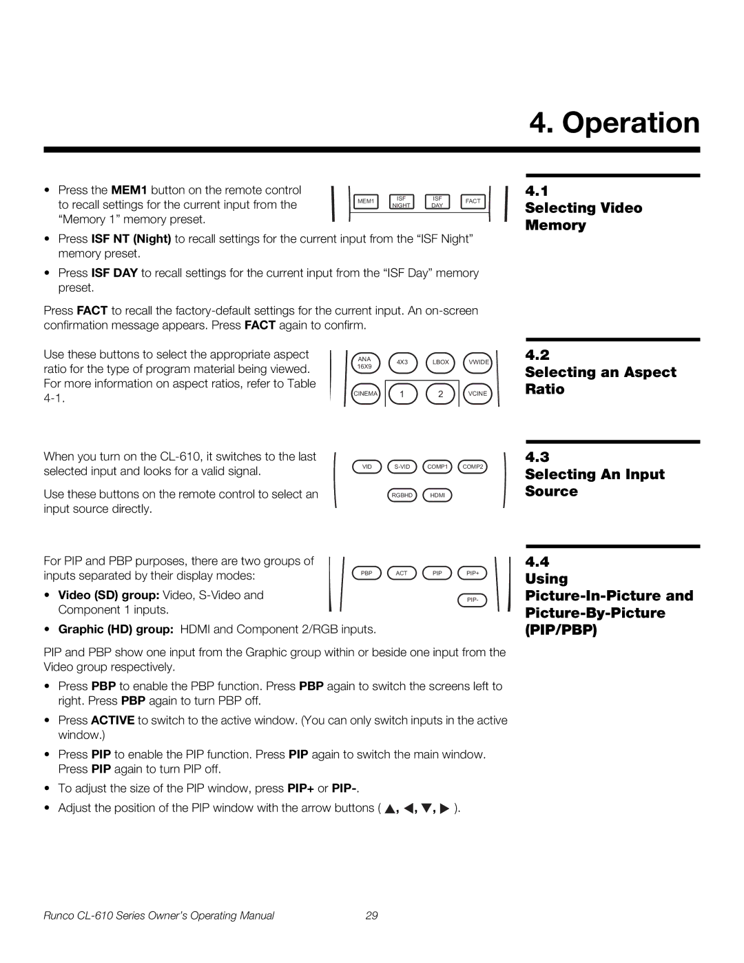 Runco CL-610 manual Operation, Selecting Video Memory, Selecting an Aspect Ratio, Selecting An Input Source 