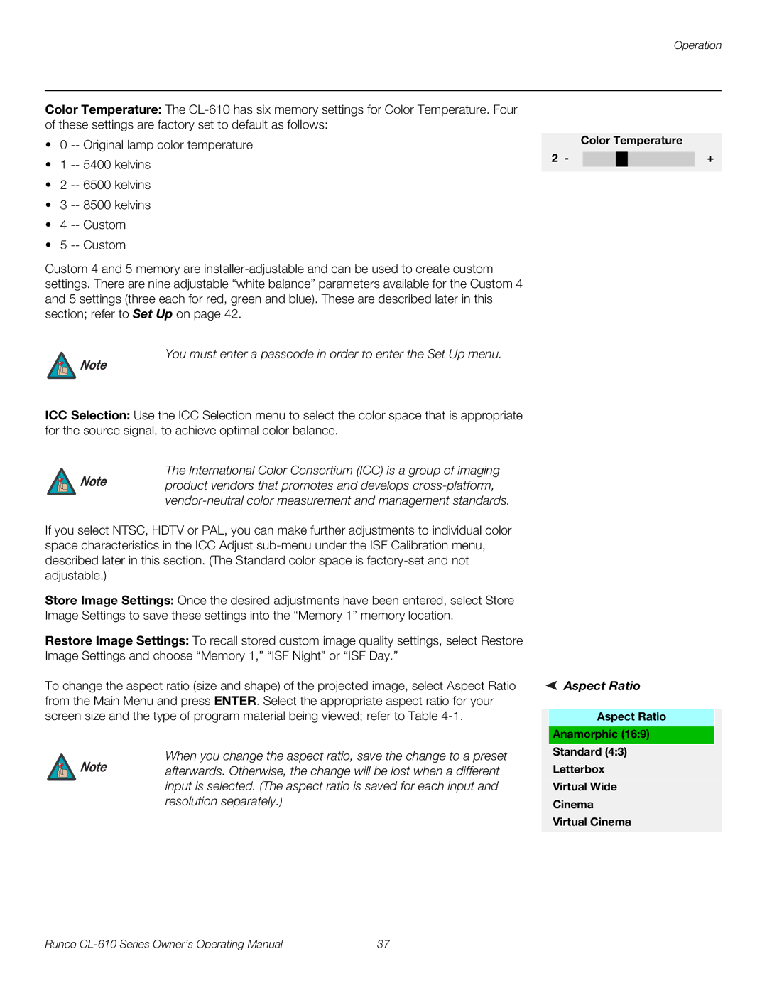 Runco CL-610 manual You must enter a passcode in order to enter the Set Up menu, Aspect Ratio 