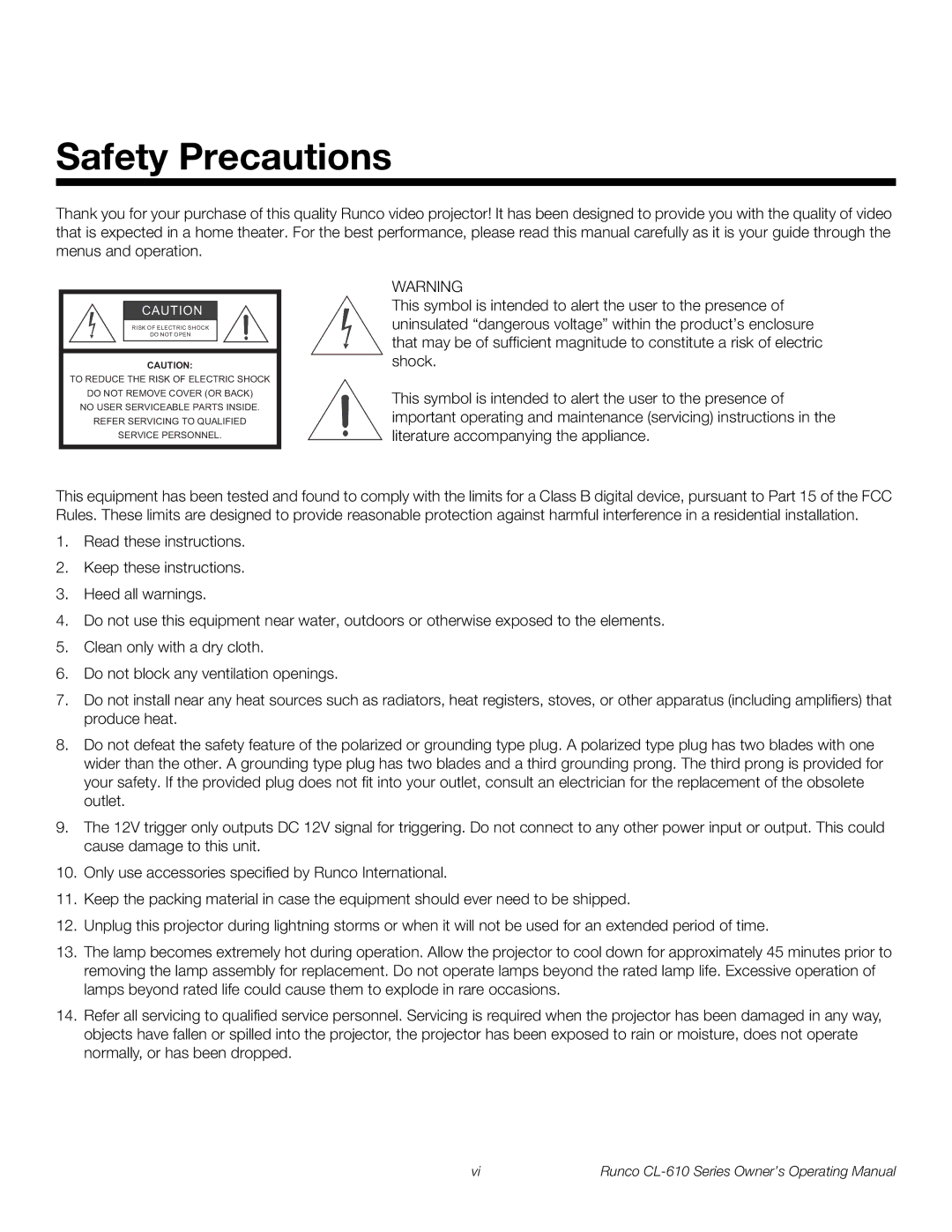 Runco CL-610 manual Safety Precautions 